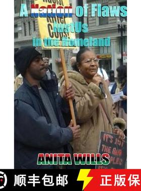 【3-4周达】A Nation of Flaws Justus in the Homeland [9781329160514]