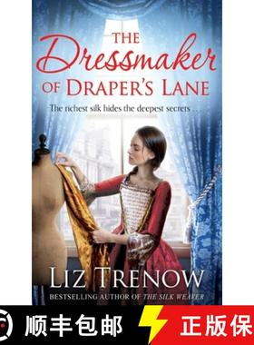 【3-4周达】The Dressmaker of Draper's Lane: An Evocative Historical Novel From the Author of The Silk... [9781509879816]