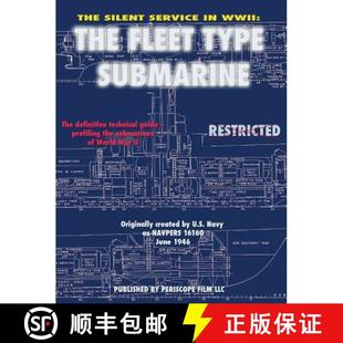 Fleet Silent 9781940453576 Submarine Type WWII Service The 预订