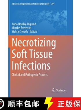 【3-4周达】Necrotizing Soft Tissue Infections : Clinical and Pathogenic Aspects [9783030576158]