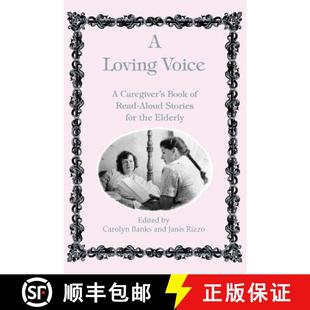 Caregiver for Voice the Stories Book Elderly Read Loving Aloud 4周达 9780914783596