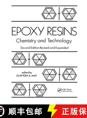 【3-4周达】Epoxy Resins : Chemistry and Technology, Second Edition, [9780824776909]