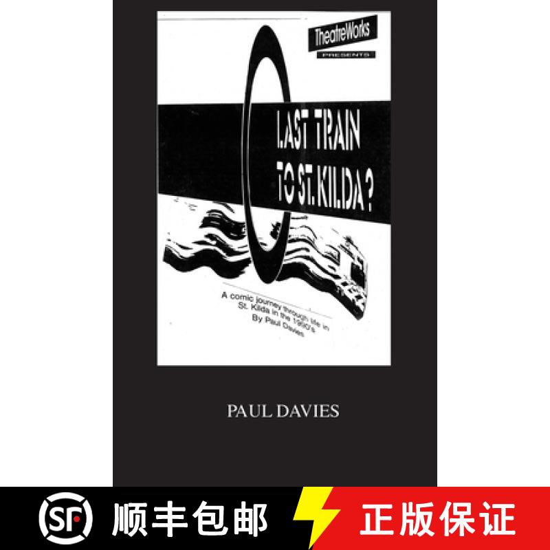 【3-4周达】Last Train To St. Kilda? : A Heavy Rail Story [9780648599821]
