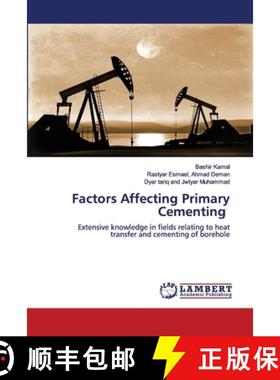 预订 Factors Affecting Primary Cementing [9786202680820]