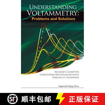 【3-4周达】精装 Understanding Voltammetry: Problems And Solutions [9781848167308]