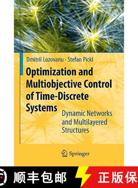 【3-4周达】Optimization and Multiobjective Control of Time-Discrete Systems : Dynamic Networks and Mu... [9783540850243]