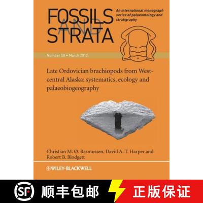 【3-4周达】Fossils And Strata Volume 58, Late Ordovician Brachiopods From West-Central Alaska - Syste... [9781118384176]