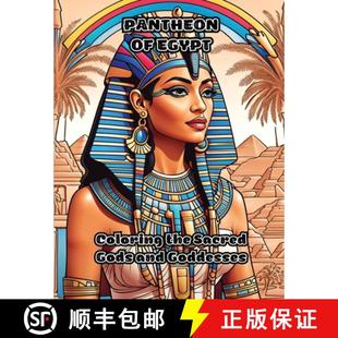 the Egypt Sacred Goddesses Pantheon and 4周达 9781088075142 Gods Coloring