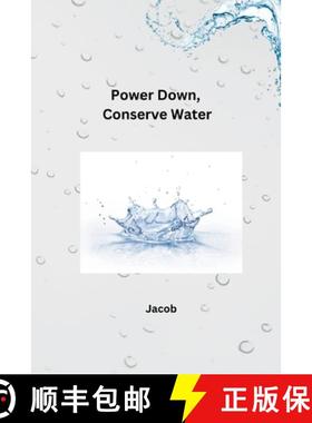 预订 Power Down, Conserve Water [9783384235763]