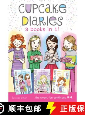 【3-4周达】Cupcake Diaries 3 Books in 1! #4: Mia's Boiling Point; Emma, Smile and Say Cupcake!; Alexi... [9781534409651]