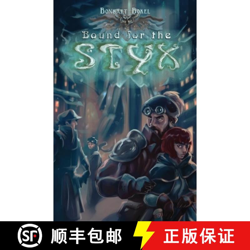 【2-3周达】Bound for the Styx [9789083199429]