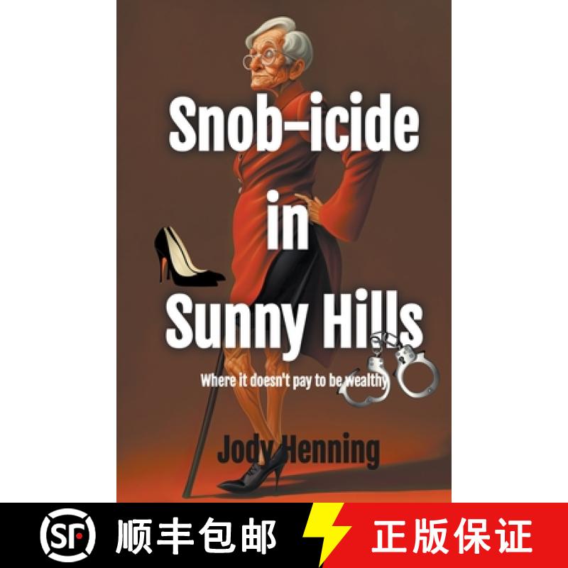 【2-3周达】Snob-icide in Sunny Hills [9798223278375]