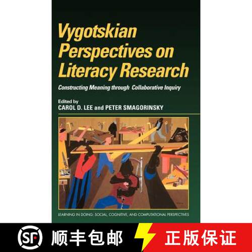 【3-4周达】Vygotskian Perspectives on Literacy Research: Constructing Meaning through Collaborative I... [9780521638784]