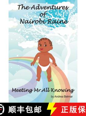 【3-4周达】The Adventures of Nairobi Raine:  Meeting Mr. All Knowing [9781087901374]