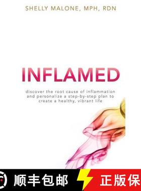 预订 Inflamed: discover the root cause of inflammation and personalize a step-by-step plan to create ... [9780692704400]