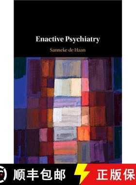 【3-4周达】Enactive Psychiatry [9781009246033]