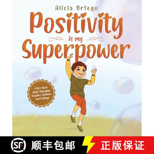 【3-4周达】精装 Positivity is my Superpower: A Kid's Book about Managing Negative Emotions and Feelings [9781959284239]