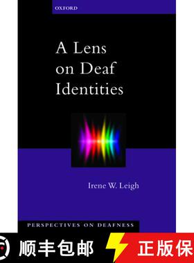 【3-4周达】A Lens on Deaf Identities [9780195320664]