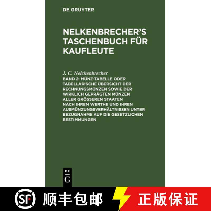 【3-4周达】Munz-Tabelle Oder Tabellarische UEbersicht Der Rechnungsmunzen Sowie Der Wirklich Gepragte... [9783111238791]