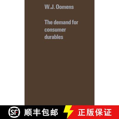 【3-4周达】The demand for consumer durables (Softcover reprint of the original 1st ed. 1976) (Softcov... [9789029870177]