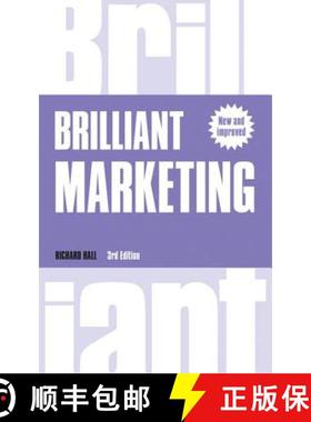 Brilliant Marketing: How to Plan and Deliver Winning Marketing Strategies - Regardless of the Size of... [9781292139043]