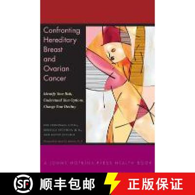 【3-4周达】精装 Confronting Hereditary Breast and Ovarian Cancer – Identify Your Risk, Understand Yo... [9781421404073]