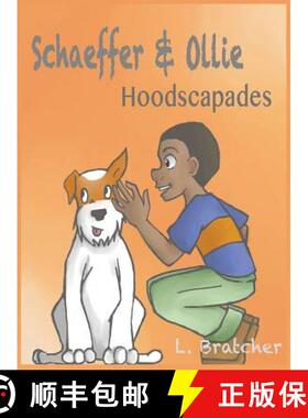 【3-4周达】Schaeffer and Ollie: Hoodscapades [9780990878827]