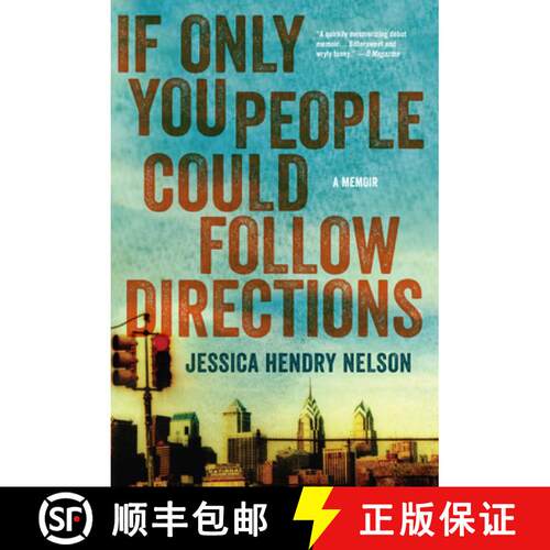 【3-4周达】If Only You People Could Follow Directions: A Memoir [9781619024670]