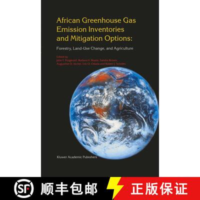 【3-4周达】精装 African Greenhouse Gas Emission Inventories and Mitigation Options: Forestry, Land-Us... [9780792339427]