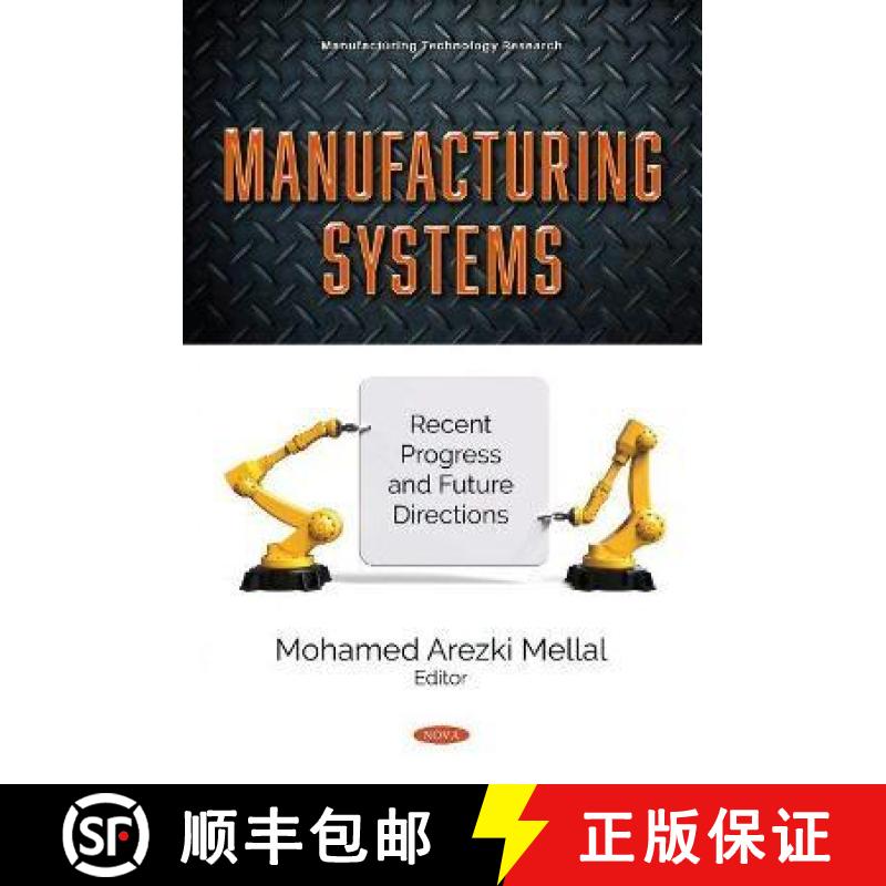【3-4周达】Manufacturing Systems: Recent Progress and Future Directions [9781536186765]