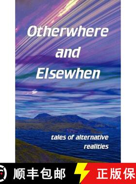 【3-4周达】Otherwhere and Elsewhen [9781907335235]