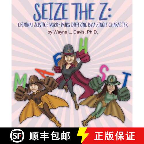 【3-4周达】精装 Seize the Z: Criminal Justice Word-Pairs Differing by a Single Character [9781940803166]