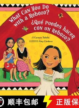 【3-4周达】What Can You Do with a Rebozo? / ¿Que puedes hacer con un rebozo?: Bilingual [9781582462714]