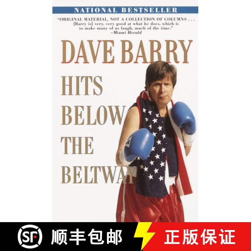 【2-3周达】Dave Barry Hits Below the Beltway [9780345432483]