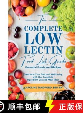 预订 The Easiest Low Lectin Food List Guide (Essential Foods and Recipes): Transform Your Diet and We... [9781966232025]
