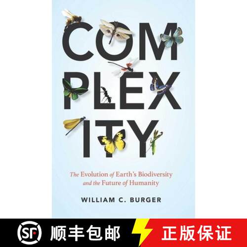 【3-4周达】精装 Complexity : The Evolution of Earth's Biodiversity and the Future of Humanity [9781633881938]