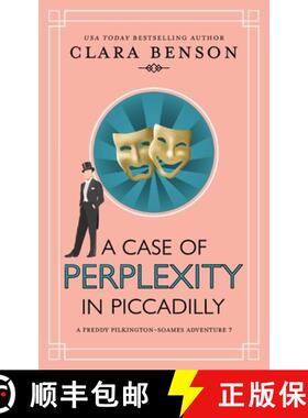 【3-4周达】A Case of Perplexity in Piccadilly [9781913355401]