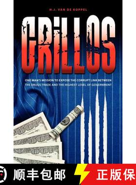 预订 Grillos: One man's mission to expose the corrupt link between the drugs trade and the highest le... [9781908223302]
