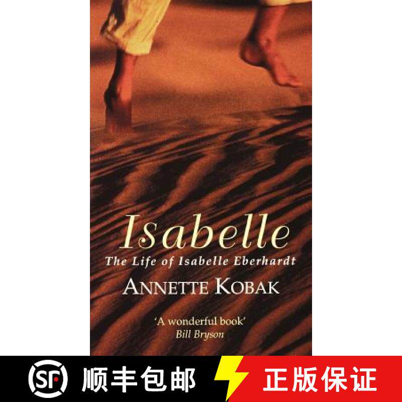 【3-4周达】Isabelle: The Life of Isabelle Eberhardt [9781844083428]
