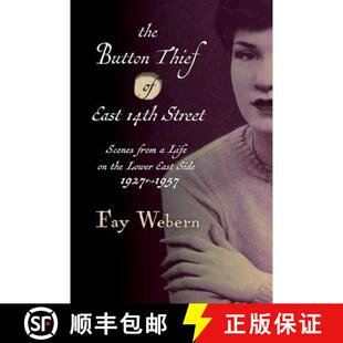 the Scenes Street 3周达 1957 from 1927 Thief The Button Lower Side Life 14th 9781944697112 East