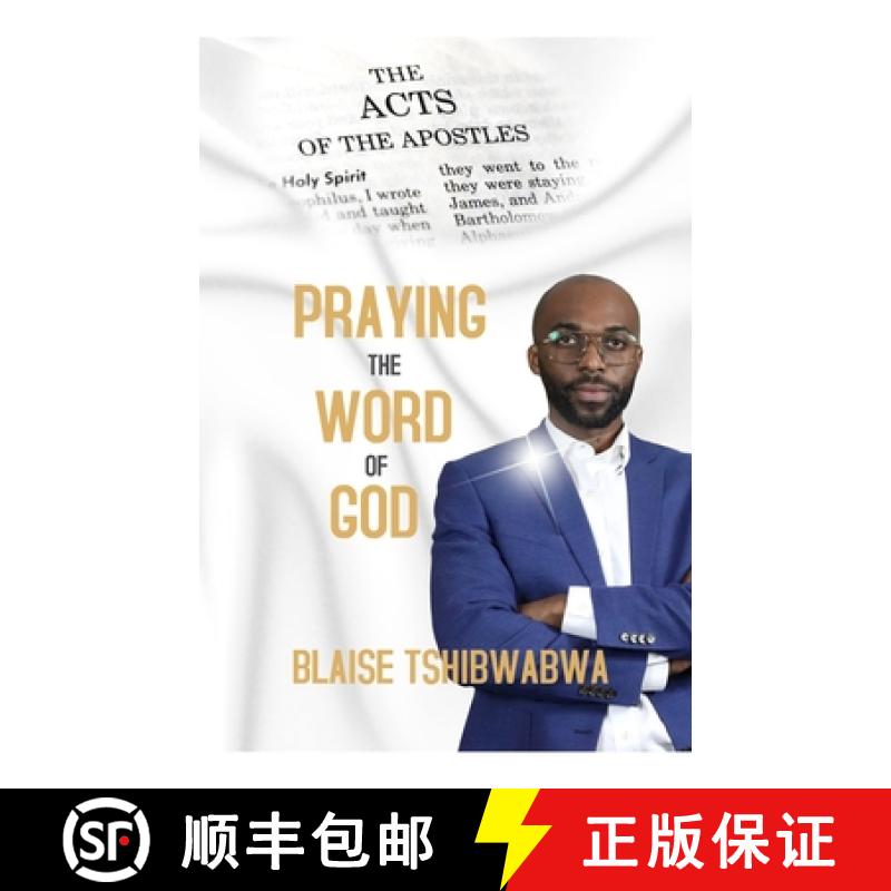 【3-4周达】Praying the Word of God: The Book of Acts [9780991759583]
