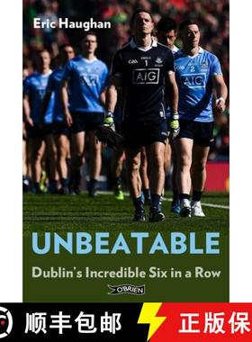 【3-4周达】Unbeatable: Dublin's Incredible Six in a Row [9781788495202]