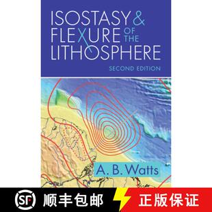 【3-4周达】Isostasy and Flexure of the Lithosphere [9781009278928]