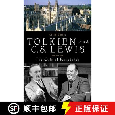 【3-4周达】Tolkien and C. S. Lewis: The Gift of Friendship [9781587680267]