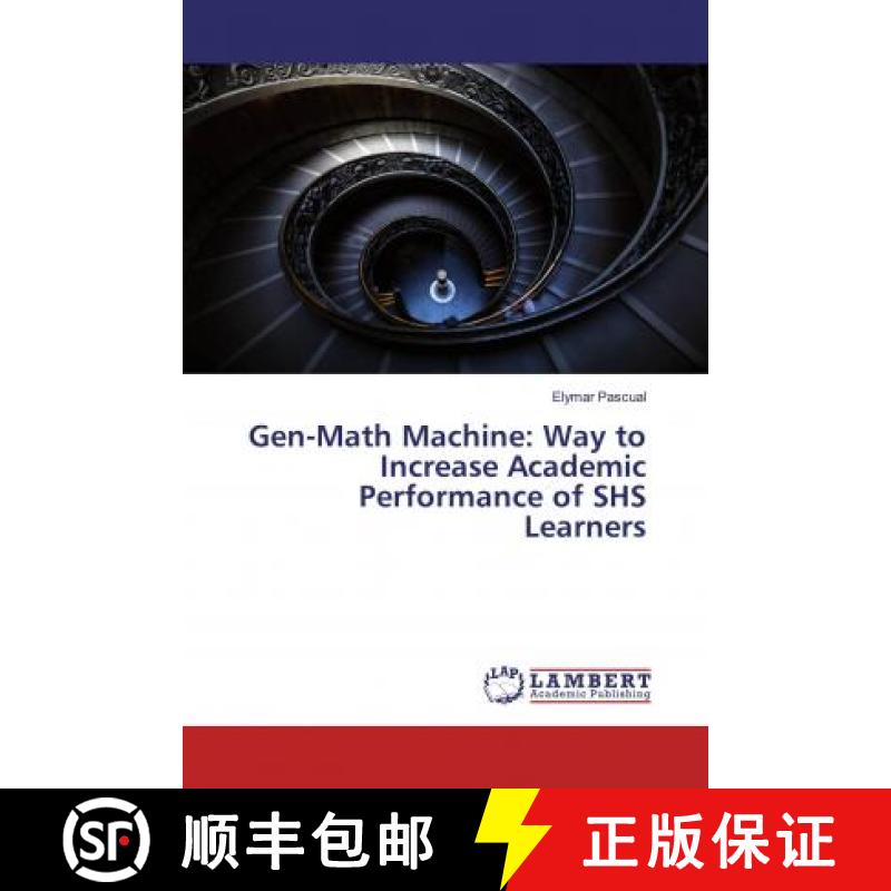 预订 Gen-Math Machine: Way to Increase Academic Performance of SHS Learners [9786200297228]