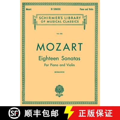 【3-4周达】18 Sonatas: Schirmer Library of Classics Volume 836 Violin and Piano [9781423483380]