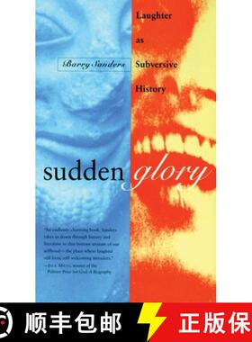 【3-4周达】Sudden Glory: Laughter as Subversive History [9780807062050]