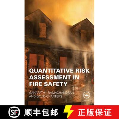 【3-4周达】精装 Quantitative Risk Assessment in Fire Safety [9780419207900]