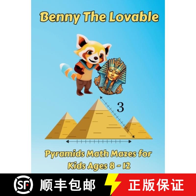 【3-4周达】Benny The Lovable: Pyramids Math Mazes for Kids Ages 8 - 12 [9781959376187]