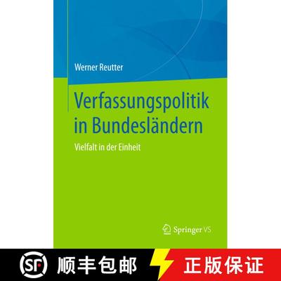 【3-4周达】Verfassungspolitik in Bundesländern : Vielfalt in der Einheit (1. Aufl. 2018) (1. Aufl. 2... [9783658218607]